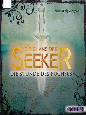 cover image of Die Stunde des Fuchses--Die Clans der Seeker, Band 1